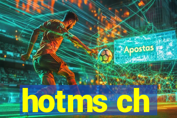 hotms ch